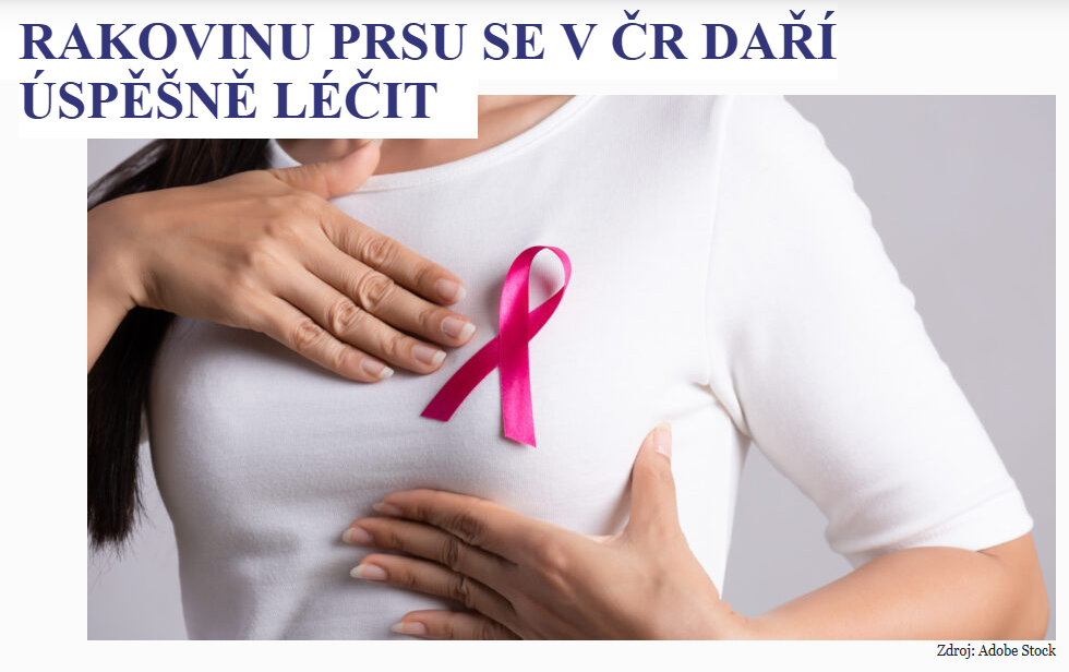 Rakovinu prsu se v ČR daří úspěšně léčit